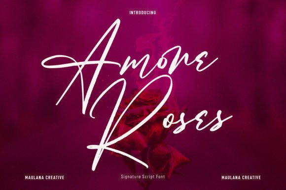 Amore Roses: A Handwritten Typeface for Editorial Elegance