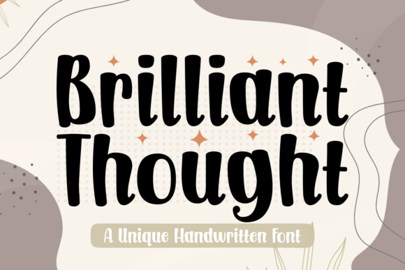Brilliant Thought: A Handwritten Typeface with Heart and Versatility