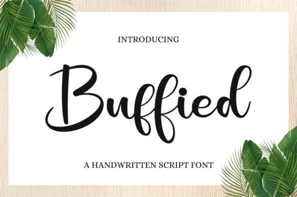 Buffied: A Handwritten Typeface That Elevates Editorial Design