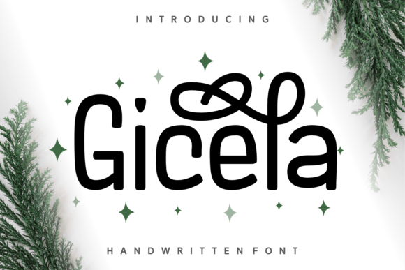 Gicela Typeface: A Fresh Handwritten Font for Modern Branding Projects