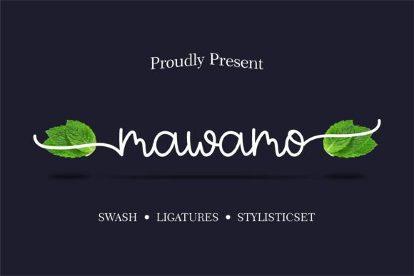 Mawamo Font: A Delightful Script for Digital Design