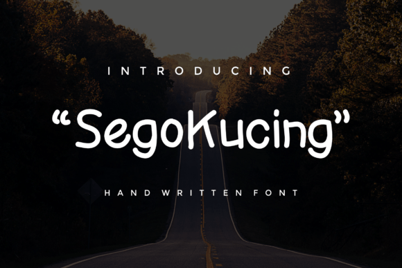Sego Kucing: A Handwritten Font That Elevates Your Digital Brand
