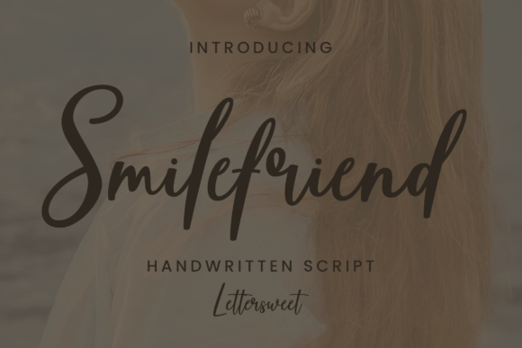 Smilefriend Font: A Romantic Script for Your Brand