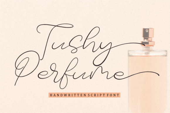 Tushy Perfume Font: A Handwritten Typeface for Polished Web Design