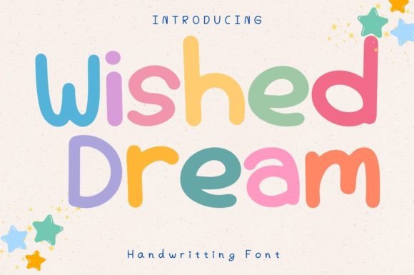 Wished Dream: A Script Font with Heart